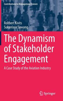 The Dynamism of Stakeholder Engagement