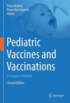 Pediatric Vaccines and Vaccinations