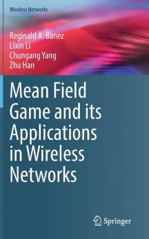 Mean Field Game and its Applications in Wireless Networks