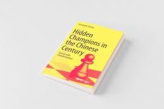 Hidden Champions in the Chinese Century