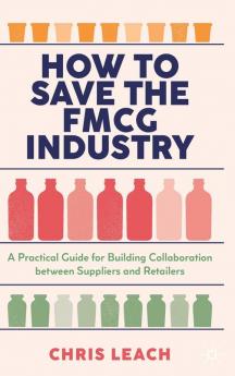 How to Save the FMCG Industry