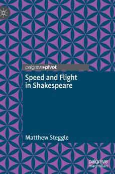 Speed and Flight in Shakespeare