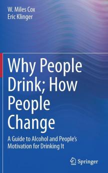 Why People Drink; How People Change