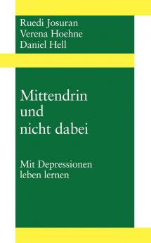 Mittendrin und nicht dabei