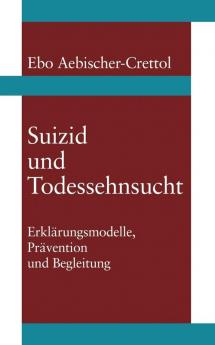 Suizid und Todessehnsucht