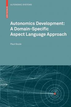 Autonomics Development: A Domain-Specific Aspect Language Approach