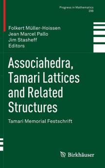 Associahedra Tamari Lattices and Related Structures