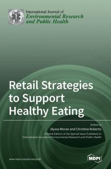 Retail Strategies to Support Healthy Eating