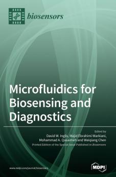 Microfluidics for Biosensing and Diagnostics