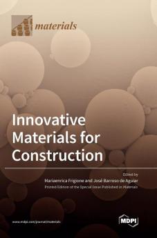 Innovative Materials for Construction