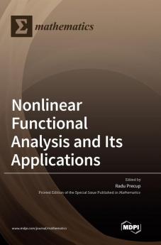 Nonlinear Functional Analysis and Its Applications