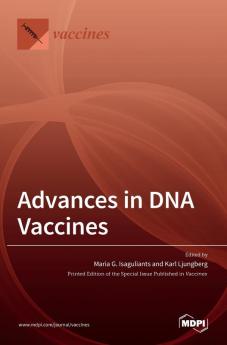 Advances in DNA Vaccines