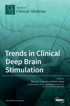 Trends in Clinical Deep Brain Stimulation