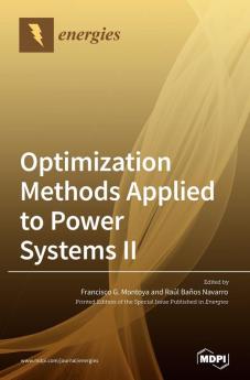 Optimization Methods Applied to Power Systems Ⅱ