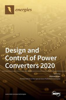 Design and Control of Power Converters 2020