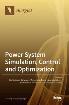 Power System Simulation Control and Optimization