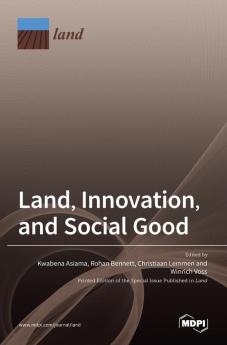 Land Innovation and Social Good