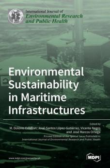 Environmental Sustainability in Maritime Infrastructures