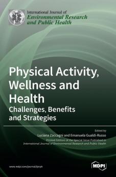 Physical ActivityWellness and Health