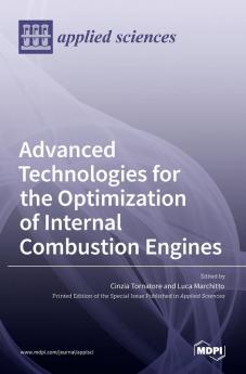 Advanced Technologies for the Optimization of Internal Combustion Engines