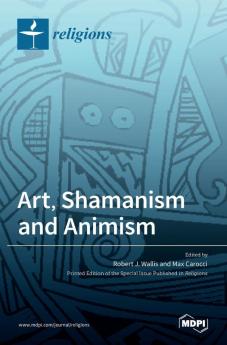 Art Shamanism and Animism