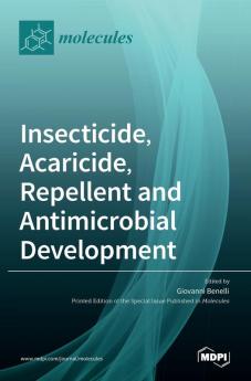 Insecticide Acaricide Repellent and Antimicrobial Development