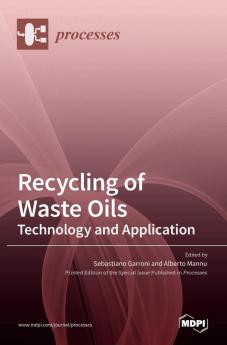 Recycling of Waste Oils