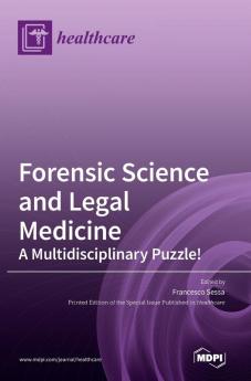 Forensic Science and Legal Medicine