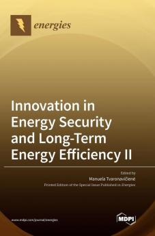 Innovation in Energy Security and Long-Term Energy Efficiency ?