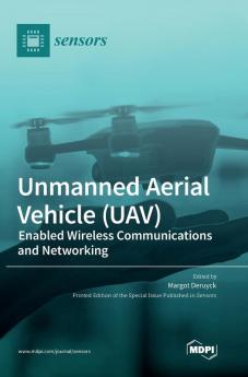 Unmanned Aerial Vehicle (UAV)