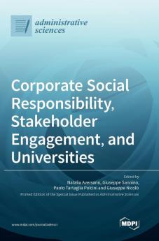 Corporate Social Responsibility Stakeholder Engagement and Universities