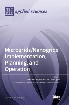 Microgrids/Nanogrids Implementation Planning and Operation