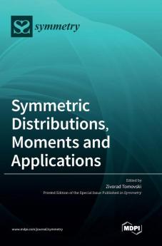Symmetric Distributions Moments and Applications