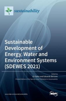 Sustainable Development of Energy Water and Environment Systems (SDEWES 2021)