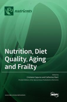 Nutrition Diet Quality Aging and Frailty