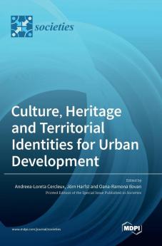 Culture Heritage and Territorial Identities for Urban Development