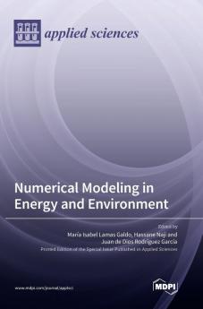 Numerical Modeling in Energy and Environment