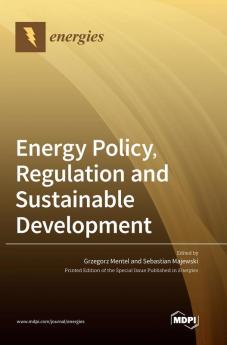 Energy Policy Regulation and Sustainable Development