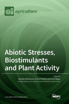 Abiotic Stresses Biostimulants and Plant Activity