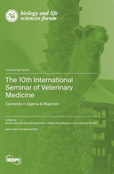 The 10th International Seminar of Veterinary Medicine
