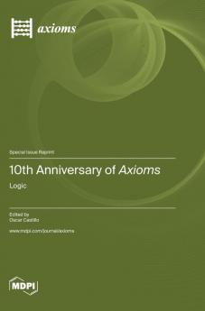 10th Anniversary of Axioms