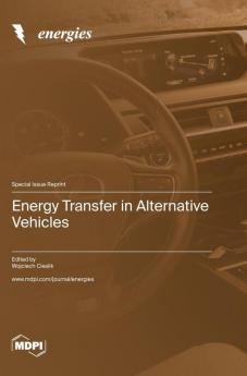 Energy Transfer in Alternative Vehicles