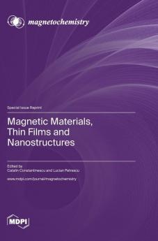 Magnetic Materials Thin Films and Nanostructures