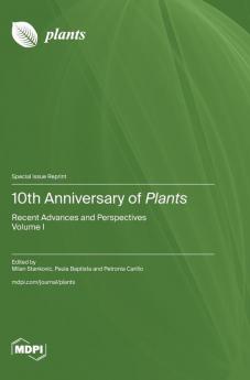 10th Anniversary of Plants
