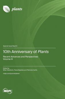 10th Anniversary of Plants