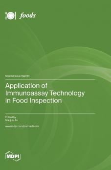 Application of Immunoassay Technology in Food Inspection