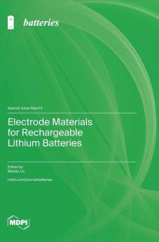 Electrode Materials for Rechargeable Lithium Batteries