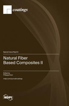 Natural Fiber Based Composites II