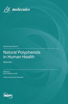 Natural Polyphenols in Human Health