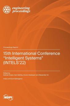 15th International Conference Intelligent Systems (INTELS'22)